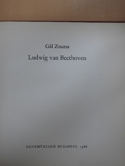 Gál Zsuzsa - Ludwig van Beethoven  [antikvár]