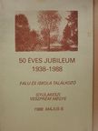Illés Mária - 50 éves jubileum 1938-1988 (dedikált példány) [antikvár]