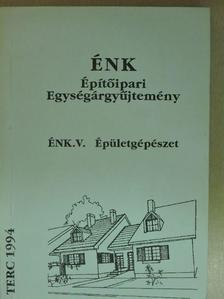 ÉNK-Építőipari Egységárgyűjtemény [antikvár]