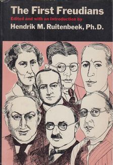 Hendrik M. Ruitenbeek - The First Freudians [antikvár]