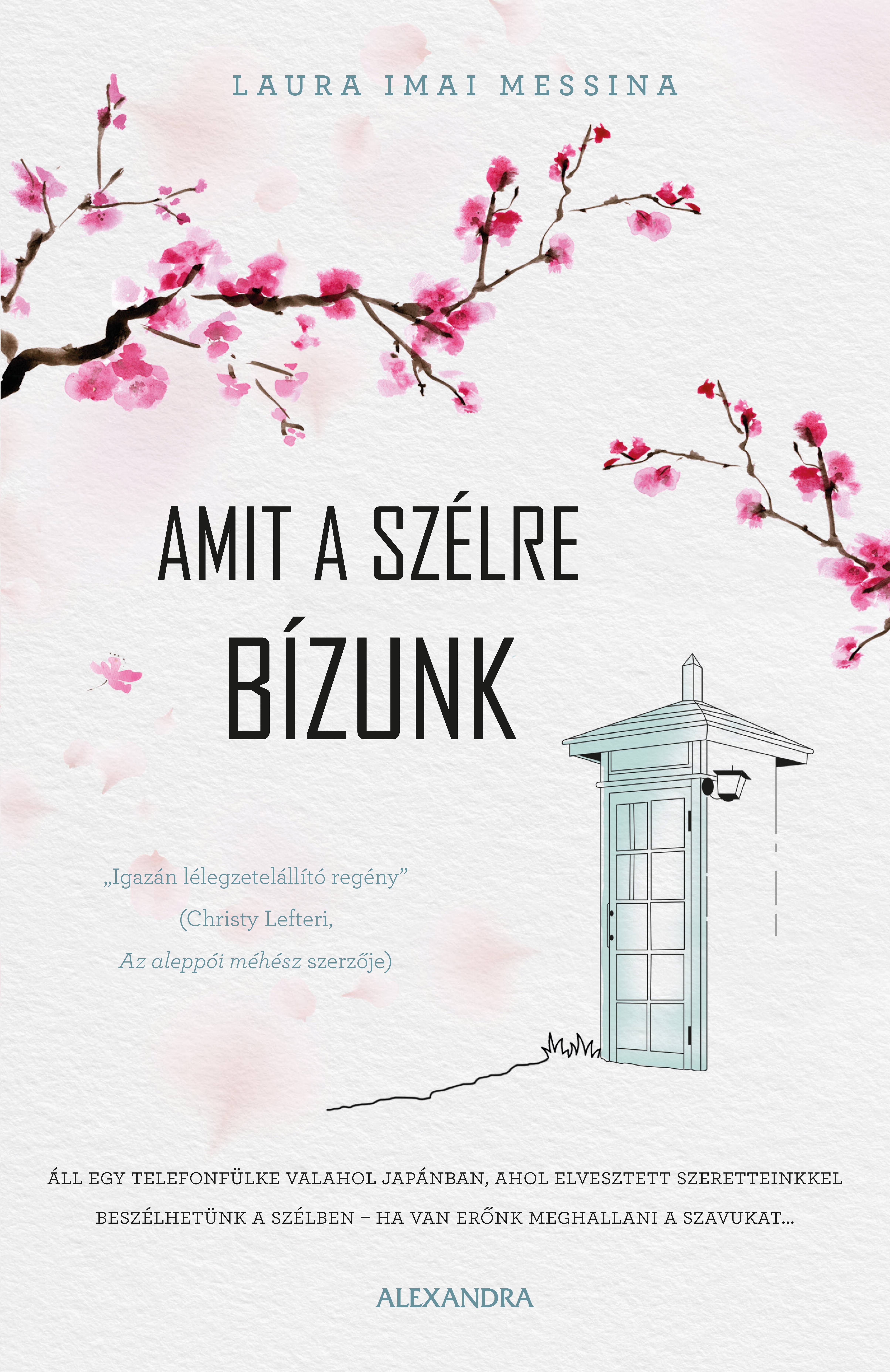 Laura Imai Messina - Amit a szélre bízunk [eKönyv: epub, mobi]