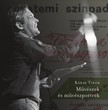 Kádas Tibor - Művészek és művészportrék