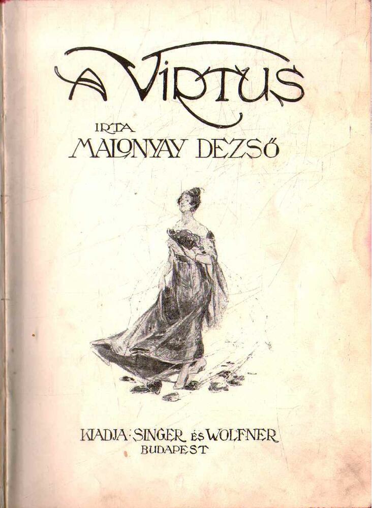 Malonyay Dezső - A virtus [antikvár]
