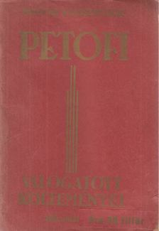 Petőfi Sándor - Petőfi válogatott költeményei [antikvár]