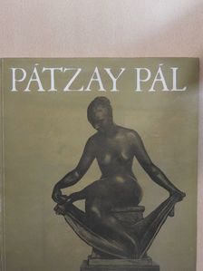 Dr. Pogány Ö. Gábor - Pátzay Pál szobrászművész kiállítása [antikvár]