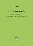 DÁVID GYULA - III.FÚVÓSÖTÖS KISPARTITURA (KISPARTITURA SOROZAT 181)
