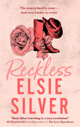 Elsie Silver - Reckless (Chestnut Springs 4.)