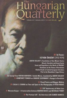 Krakkó Eszter - The Hungarian Quarterly Volume 53 Autumn 2013 [antikvár]