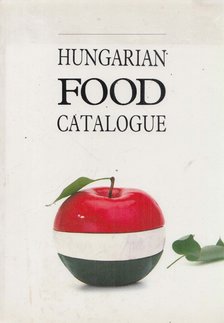 Hungarian Food Catalogue [antikvár]