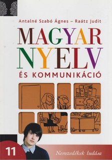 Magyar nyelv és kommunikáció 11. [antikvár]