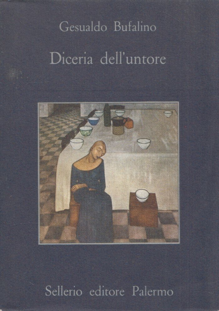 Gesualdo Bufalino - Diceria dell’untore [antikvár]