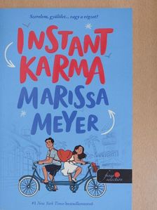 Marissa Meyer - Instant karma [antikvár]