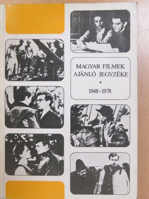 Magyar filmek ajánló jegyzéke [antikvár]