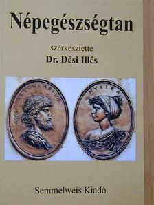 Dési Illés - Népegészségtan [antikvár]