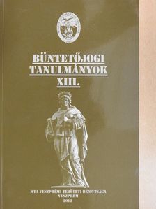 Botos Gábor - Büntetőjogi tanulmányok XIII. [antikvár]