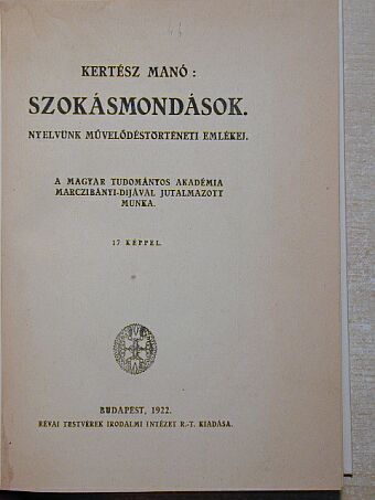 Kertész Manó - Szokásmondások [antikvár]