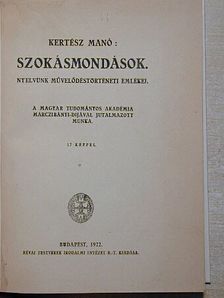 Kertész Manó - Szokásmondások [antikvár]