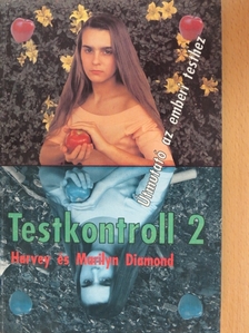 Harvey Diamond - Testkontroll 2. [antikvár]