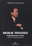 Adrian Nastase - Nicolae Titulescu [antikvár]