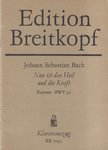 Johann Sebastian Bach, Raphael, Günter - Nun ist das Heil und die Kraft [antikvár]