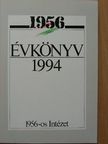 Aczél Tamás - 1956 Évkönyv 1994. [antikvár]