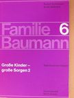 Bernd Nowald - Familie Baumann 6. [antikvár]