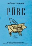 György Zsombor - Pörc - Mit esznek az emberek Magyarországon? [eKönyv: epub, mobi]