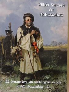 Villás Galéria és Aukciósház 32. Festmény- és műtárgyárverés [antikvár]
