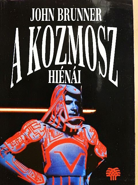 John Brunner - A kozmosz hiénái [antikvár]