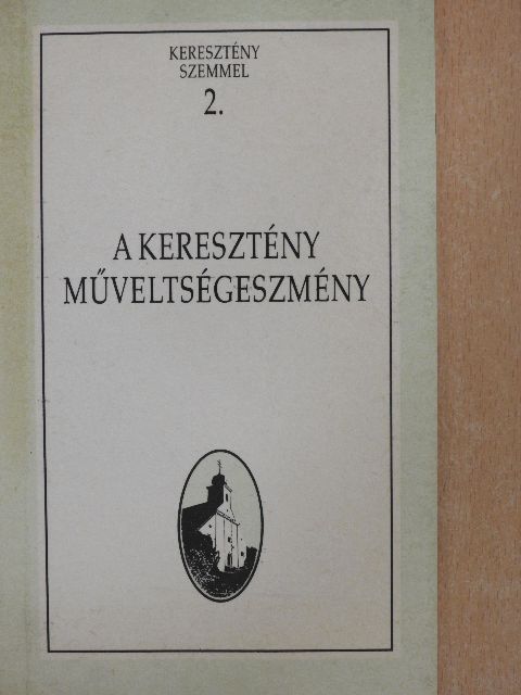 Balatonyi Márta - A keresztény műveltségeszmény [antikvár]