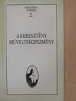 Balatonyi Márta - A keresztény műveltségeszmény [antikvár]