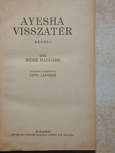 Rider Haggard - Ayesha visszatér [antikvár]