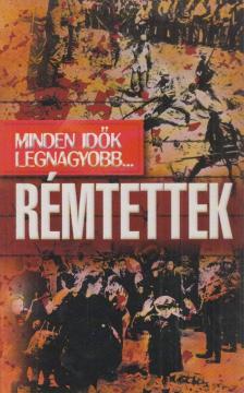 Nigel Cawthorne - Rémtettek [antikvár]