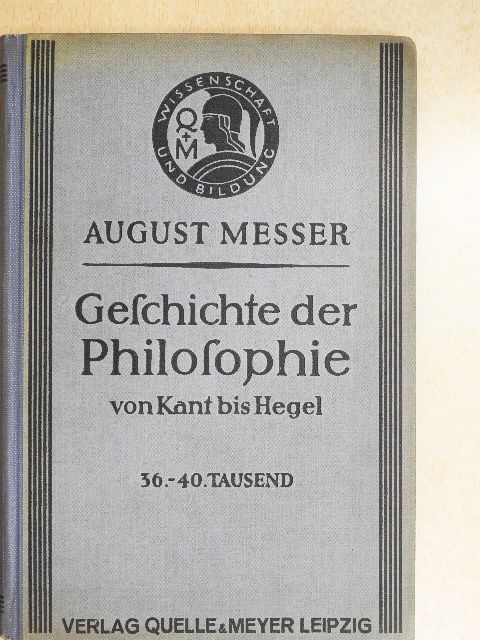 Dr. August Messer - Geschichte der Philosophie (gótbetűs) [antikvár]