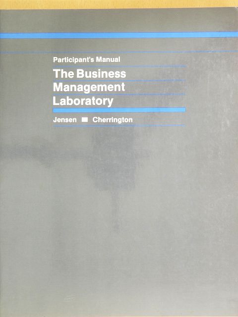 David J. Cherrington - The Business Management Laboratory [antikvár]