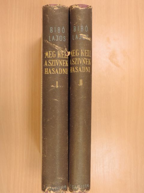 Bibó Lajos - Meg kell a szívnek hasadni I-II. [antikvár]
