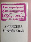 Bálint György - A cenzúra árnyékában [antikvár]