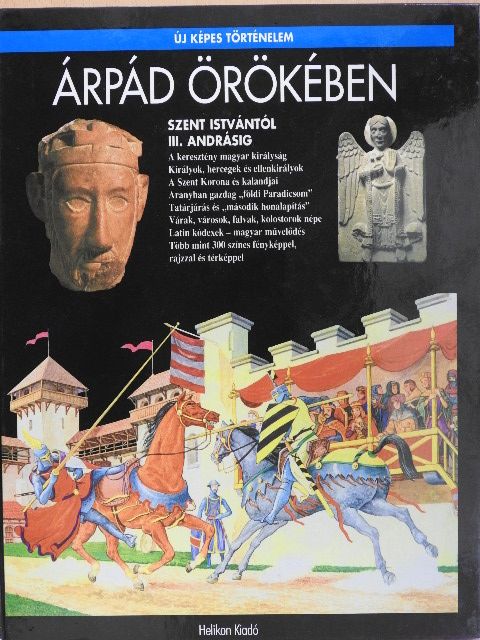 Csorba Csaba - Árpád örökében [antikvár]