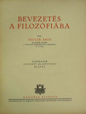 Pauler Ákos - Bevezetés a filozófiába [antikvár]