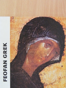 Ruzsa György - Feofan Grek [antikvár]