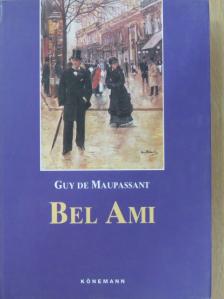 Guy de Maupassant - Bel Ami [antikvár]