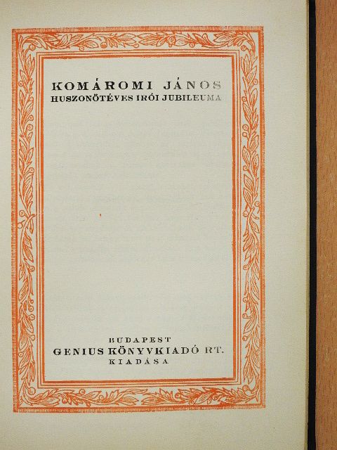 Balla Borisz - Komáromi János huszonötéves írói jubileuma [antikvár]