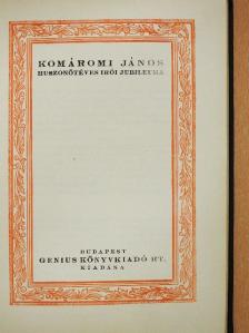 Balla Borisz - Komáromi János huszonötéves írói jubileuma [antikvár]