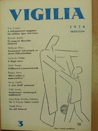 Anna-Maija Raittila - Vigilia 1976. március [antikvár]