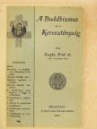 Dr. Szeghy Ernő - A Buddhizmus és a Kereszténység [antikvár]