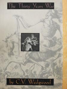 C. V. Wedgwood - The Thirty Years War [antikvár]