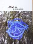 Ágoston Tamás - A Vörös postakocsi 2014. tavasz/nyár/ősz/tél [antikvár]