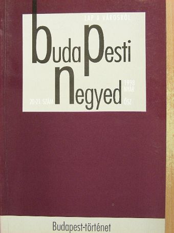 Ágoston Gábor - Budapesti Negyed 1998. nyár-ősz [antikvár]