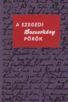Oltvai Ferenc - A szegedi boszorkánypörök (minikönyv) [antikvár]