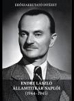 Szabó Imre[szerk.] - Endre László államtitkár naplói (1944-1945)